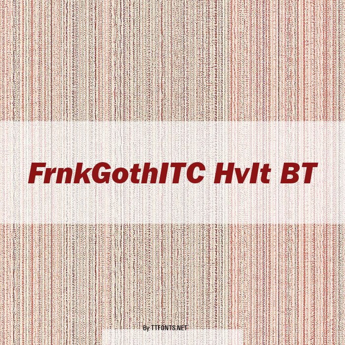 FrnkGothITC HvIt BT example